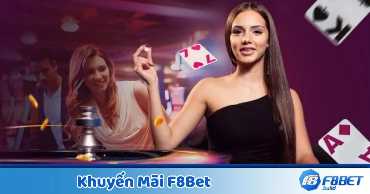 F8BET Tặng Quà Khủng – Nhận Ngay Ưu Đãi Mỗi Ngày 1 Các Chương Trình Khuyến Mãi Hấp Dẫn Tại F8Bet