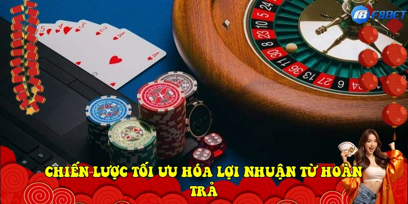  Chiến lược tối ưu hóa lợi nhuận từ Hoàn trả (Rebate Strategy)